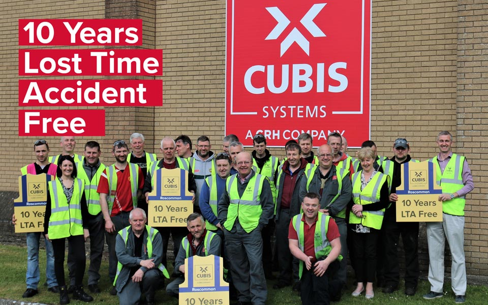 Cubis Systems Roscommon site have set a new safety performance record of ten years with no lost time due to an accident or injury.